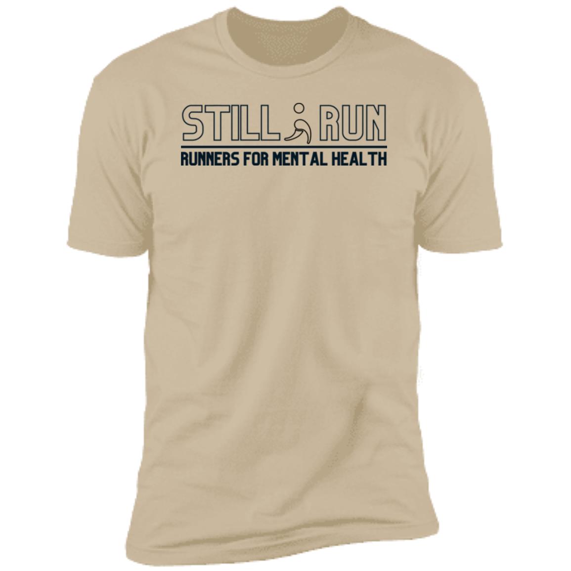 Still I Runner - Premium Tee