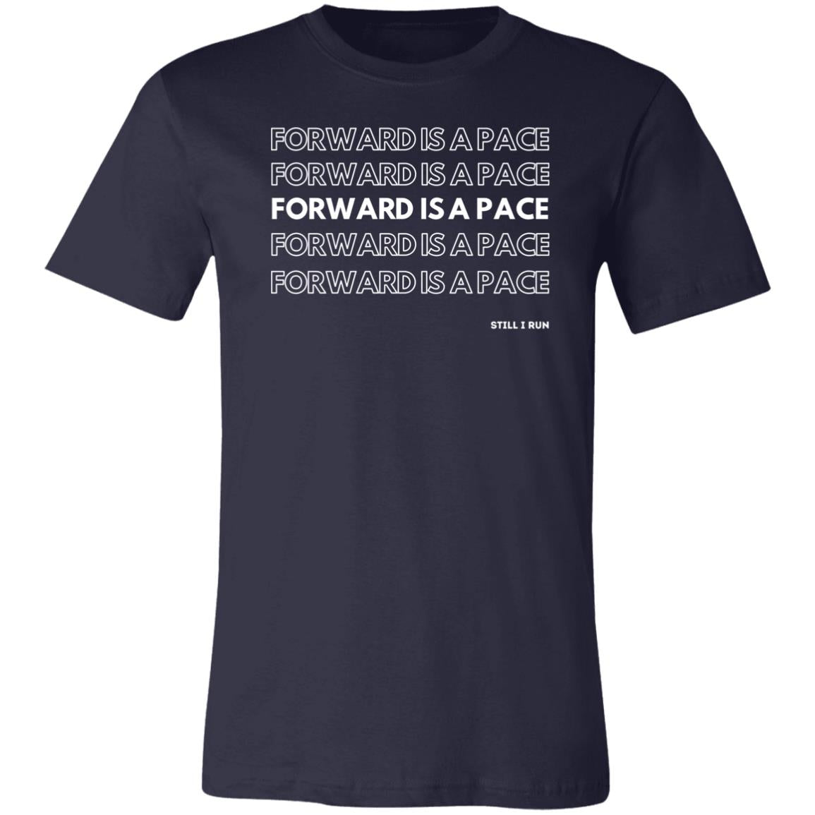 Forward is a Pace — Premium Jersey Short-Sleeve T-Shirt