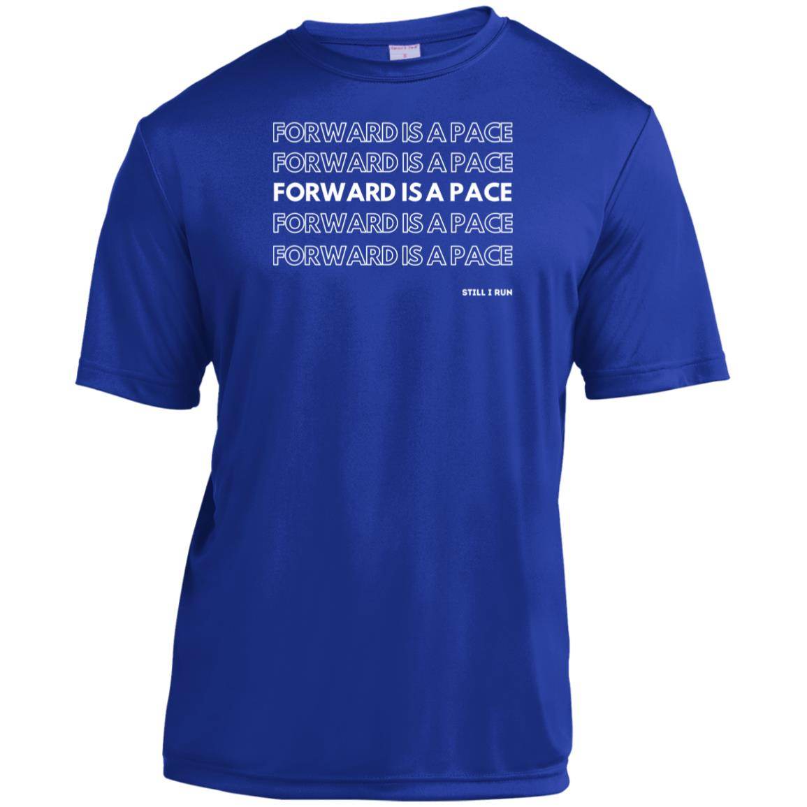 Forward is a Pace Youth Moisture-Wicking Tee - Still I Run