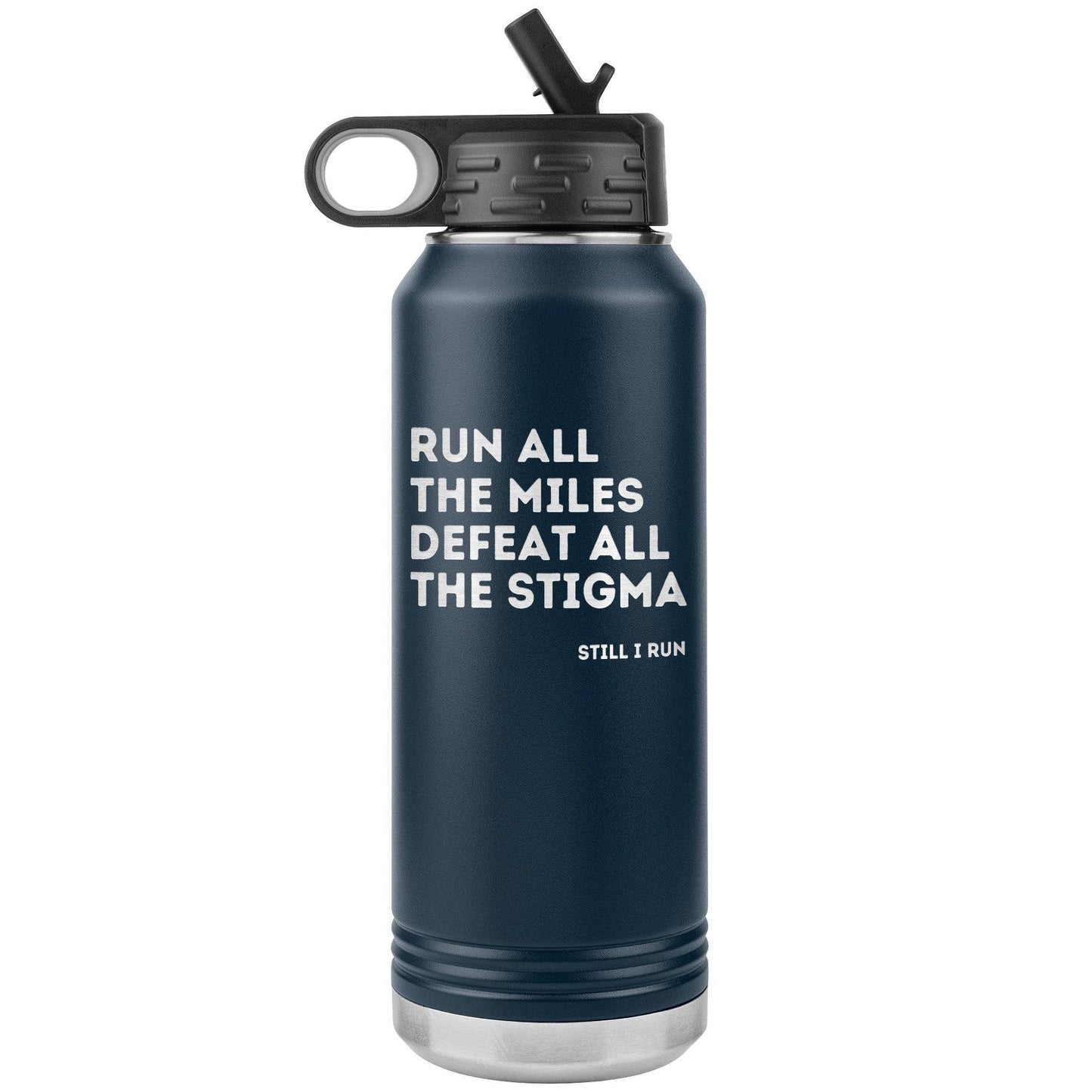 Run and Defeat - 32 oz Insulated Water Bottle - Still I Run