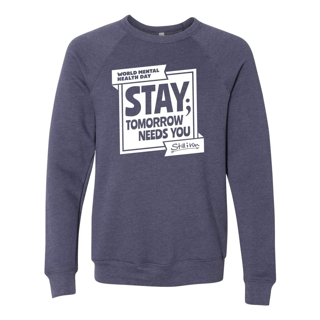 Unisex WMHD "Stay" Crew Sweatshirt