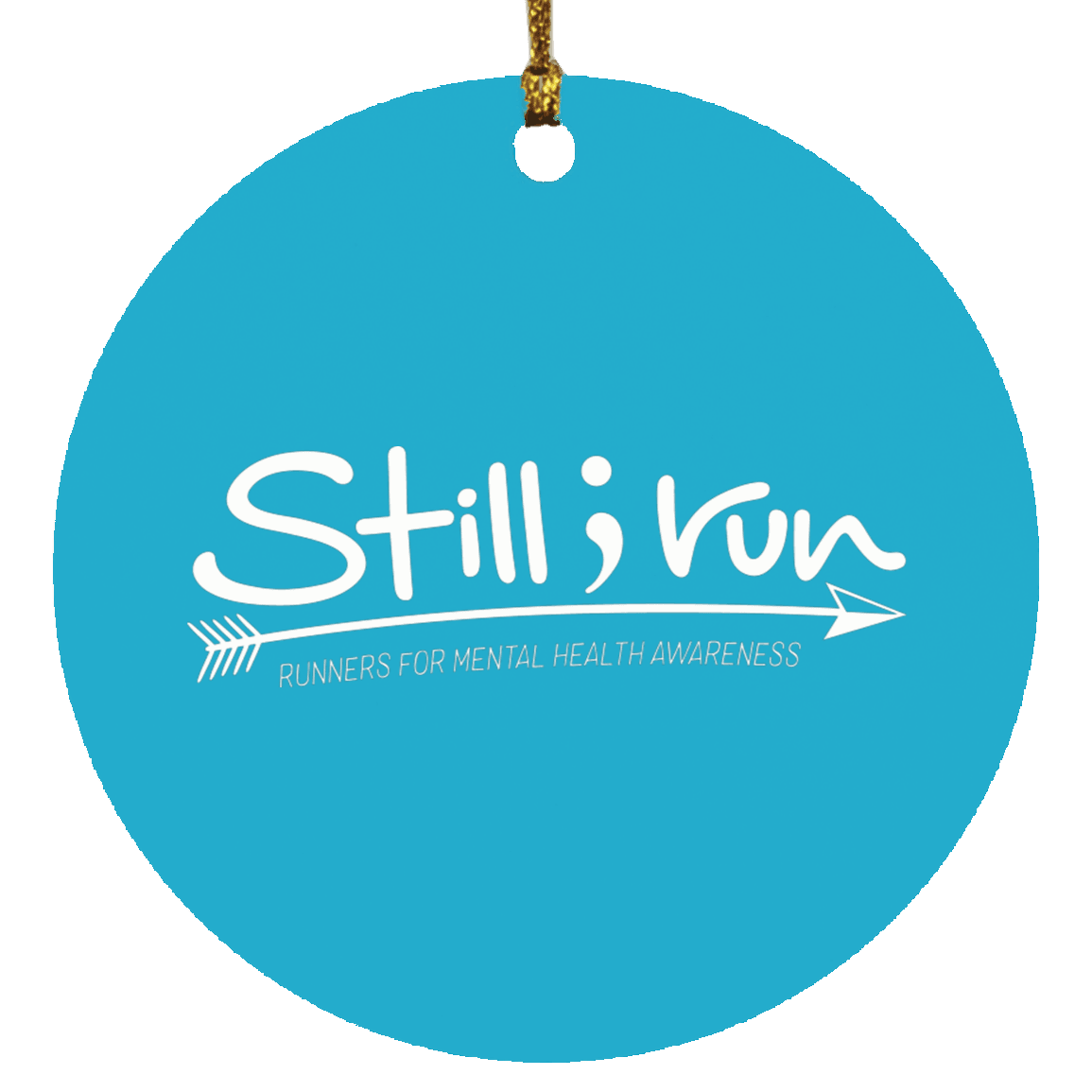 Still I Run - Circle Ornament - Still I Run
