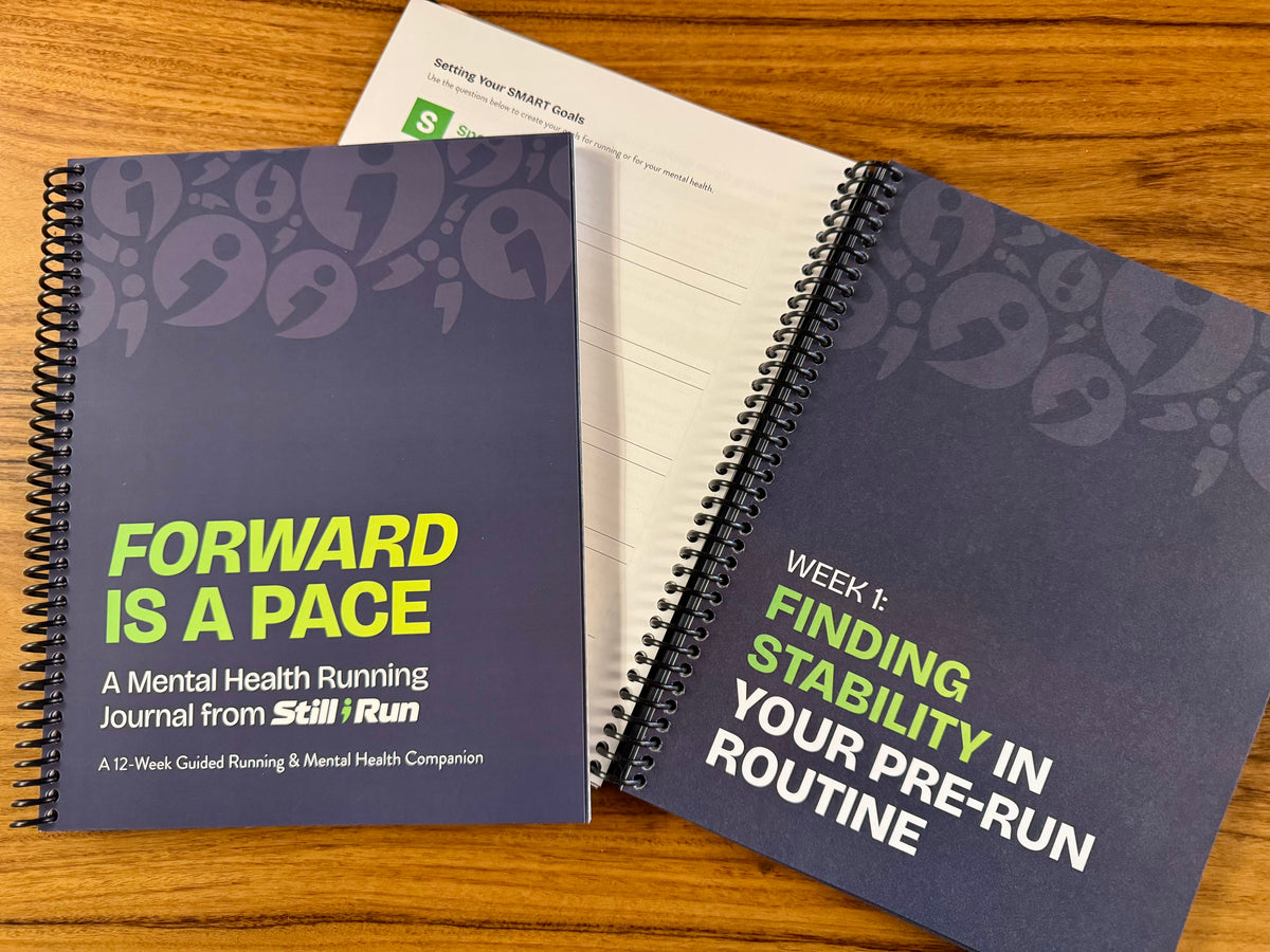 Forward is a Pace: A Mental Health Running Journal from Still I Run (Digital)