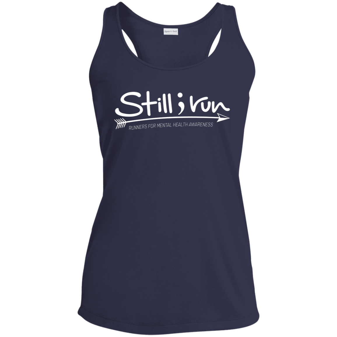 Still I Run Moisture Wicking Racerback Tank