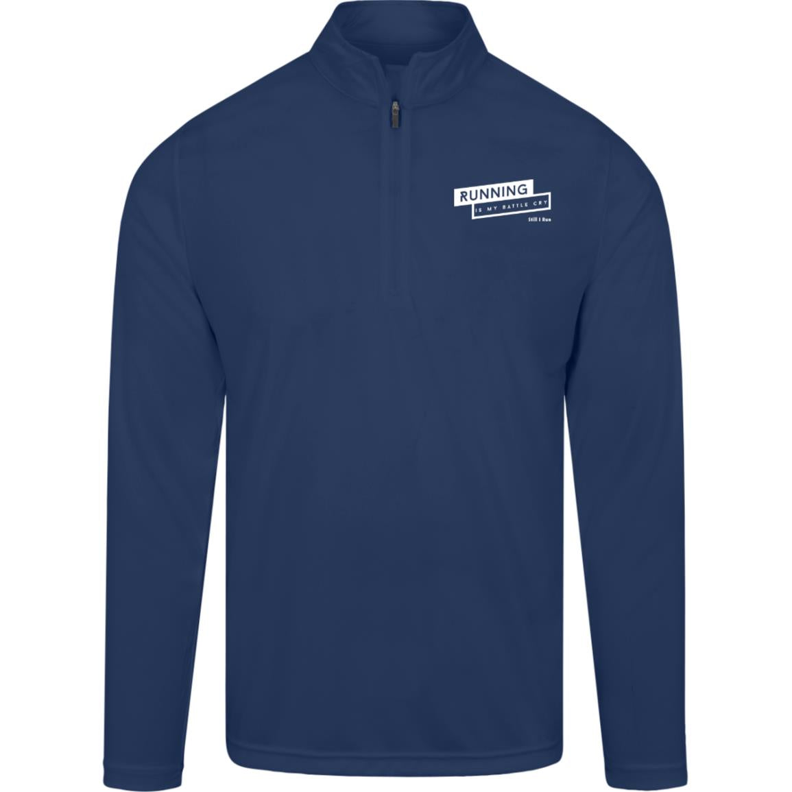 Running is my Battle Cry Mens Team Quarter Zip Pullover