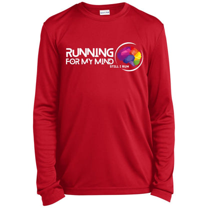 Running for My Mind — Long Sleeve Performance Tee