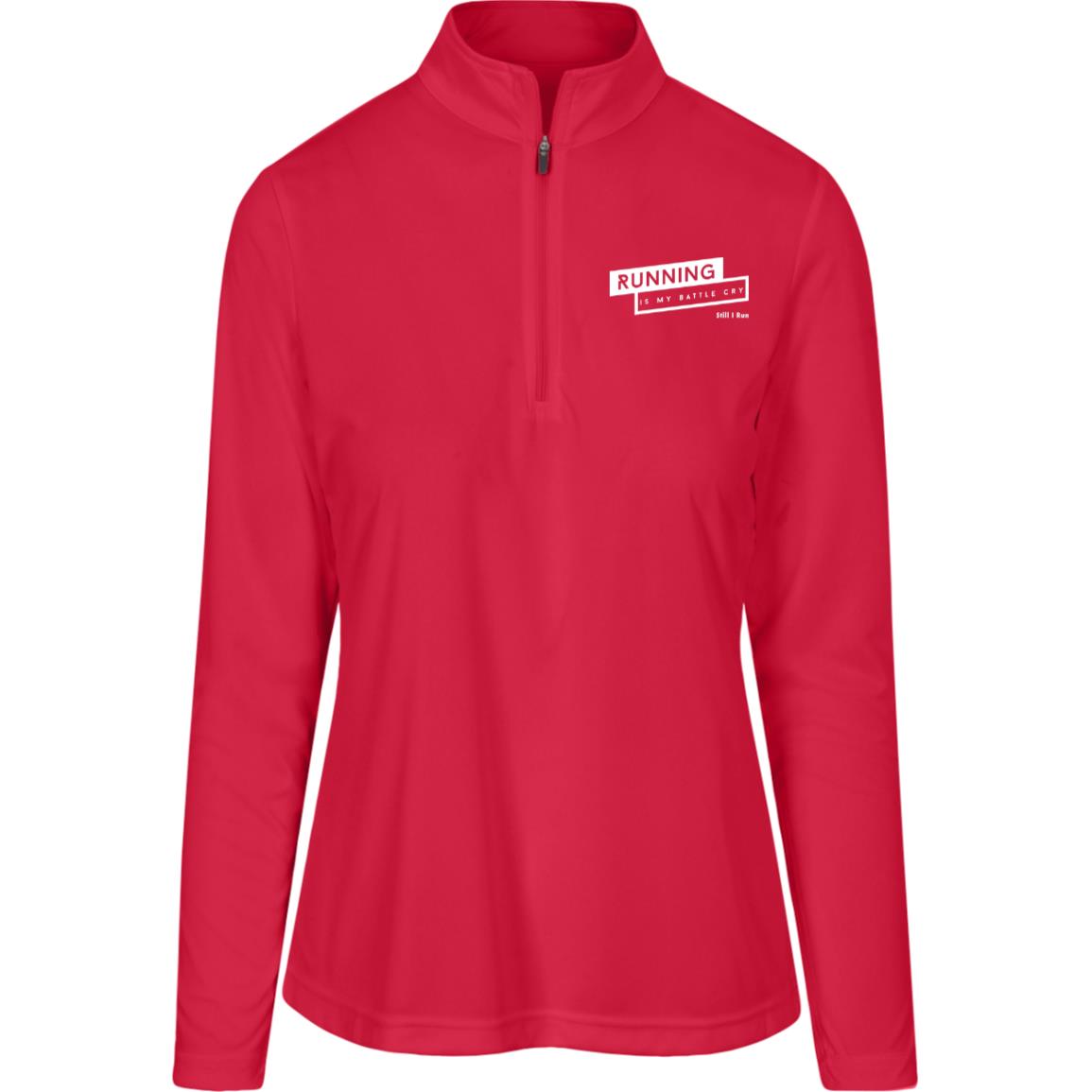 Running is my Battle Cry Womens Team Quarter Zip Pullover