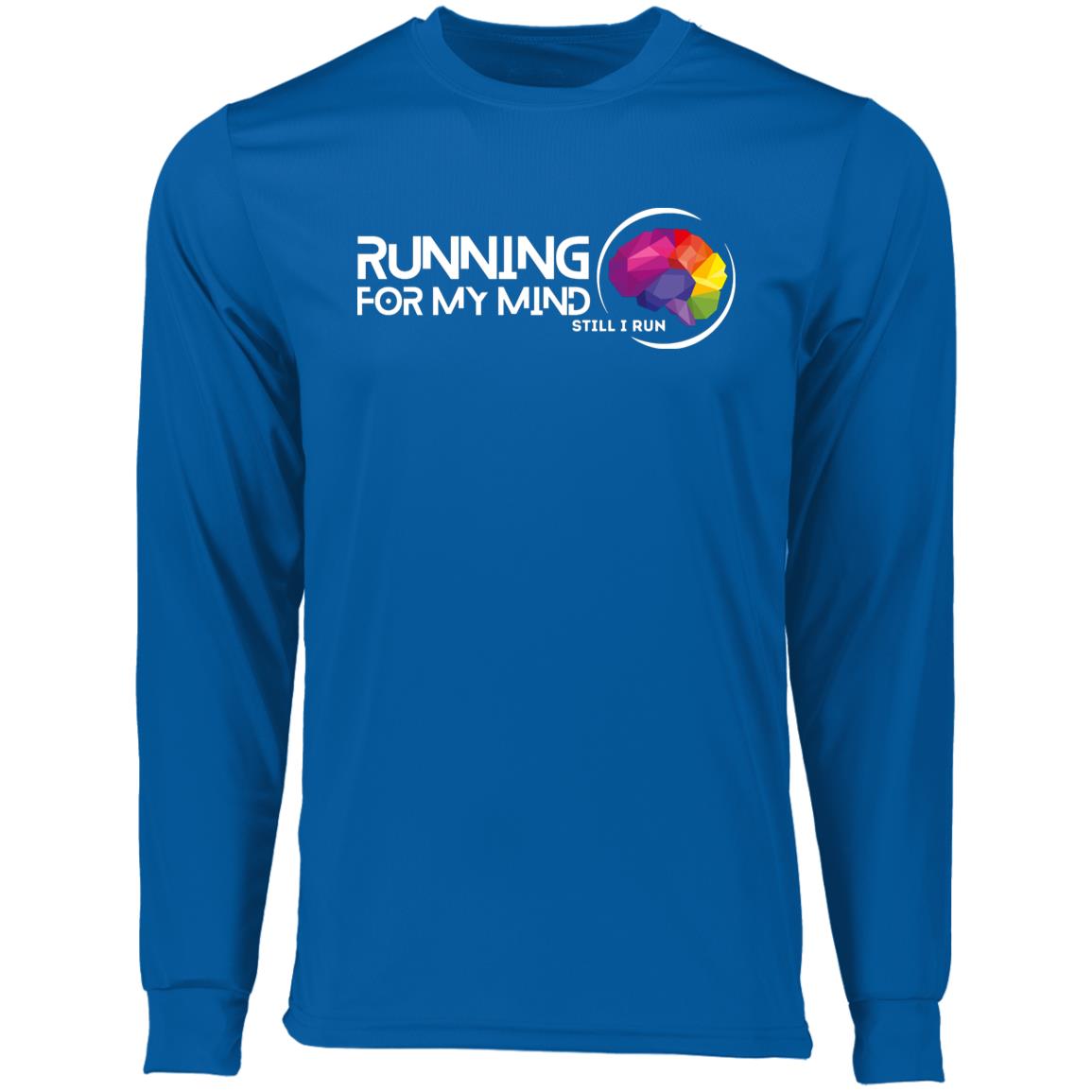Running for My Mind — Long Sleeve Moisture-Wicking Tee
