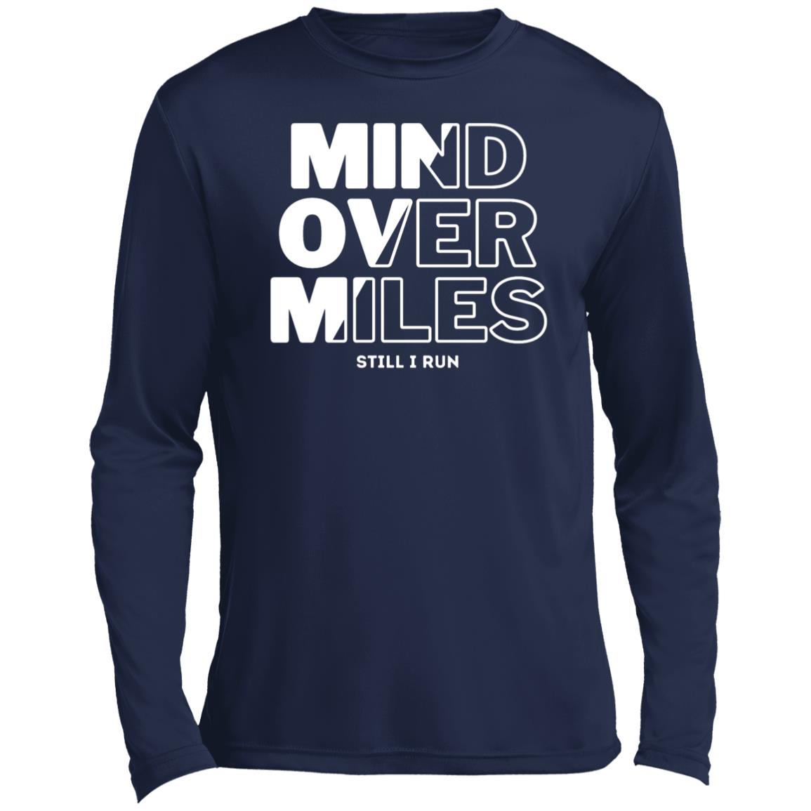 Mind over Miles — Long Sleeve Performance Tee