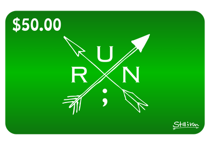 Run Arrows — Still I Run Gift Card