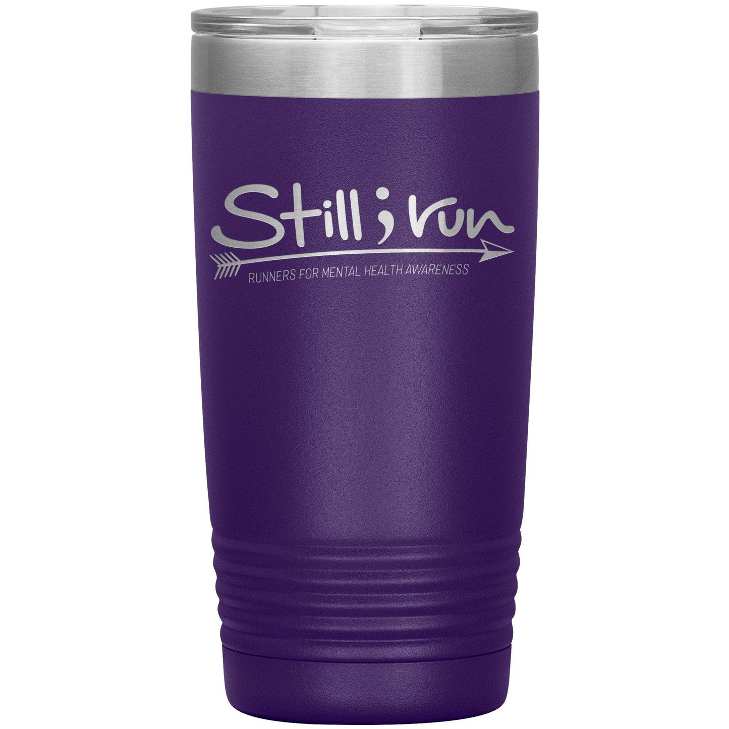 Still I Run - 20oz Insulated Tumbler - Still I Run