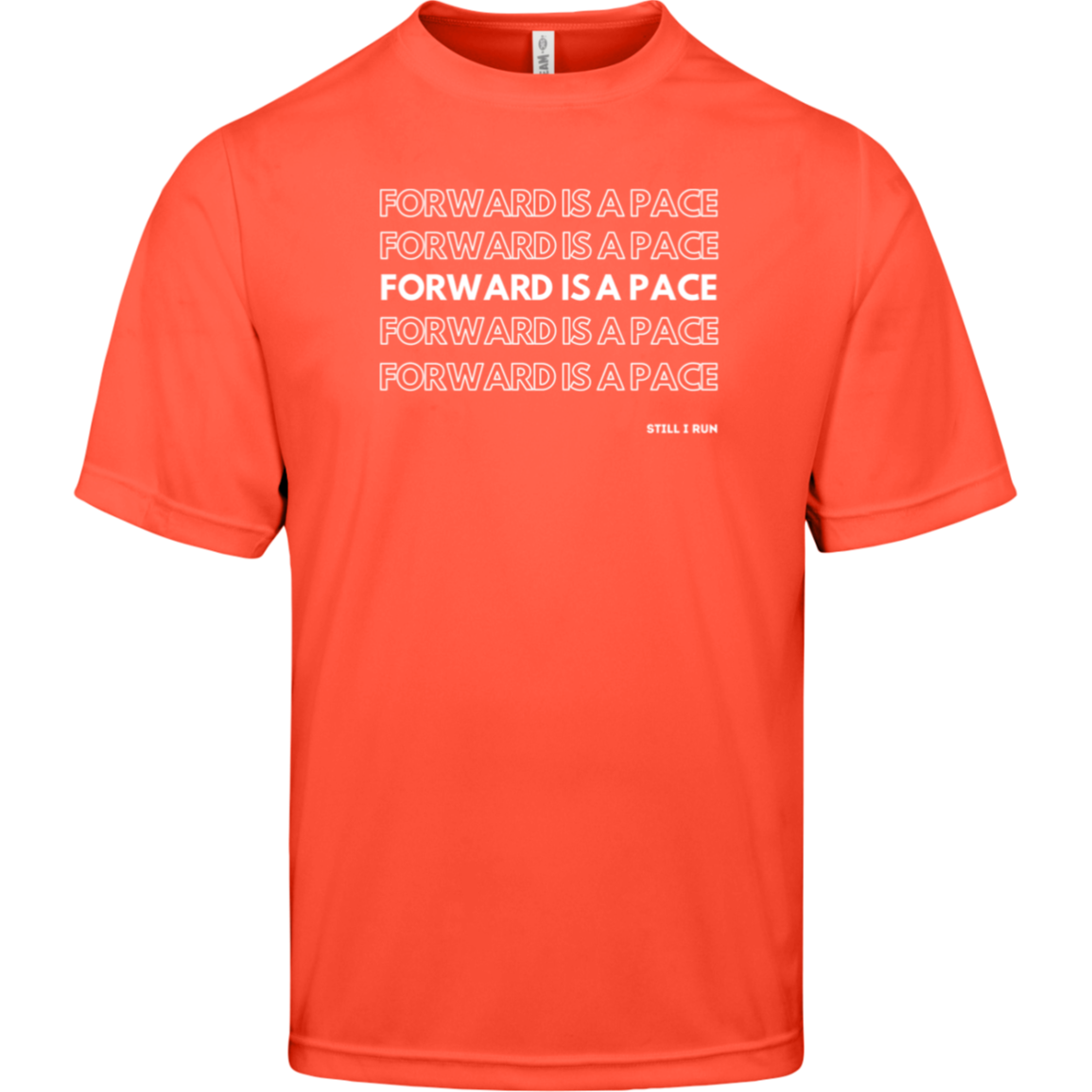 Forward Is A Pace Moisture Wicking Tee