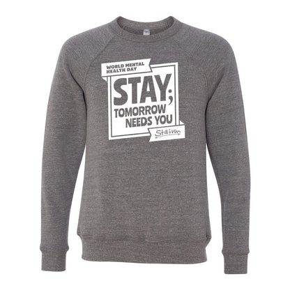 Unisex WMHD "Stay" Crew Sweatshirt