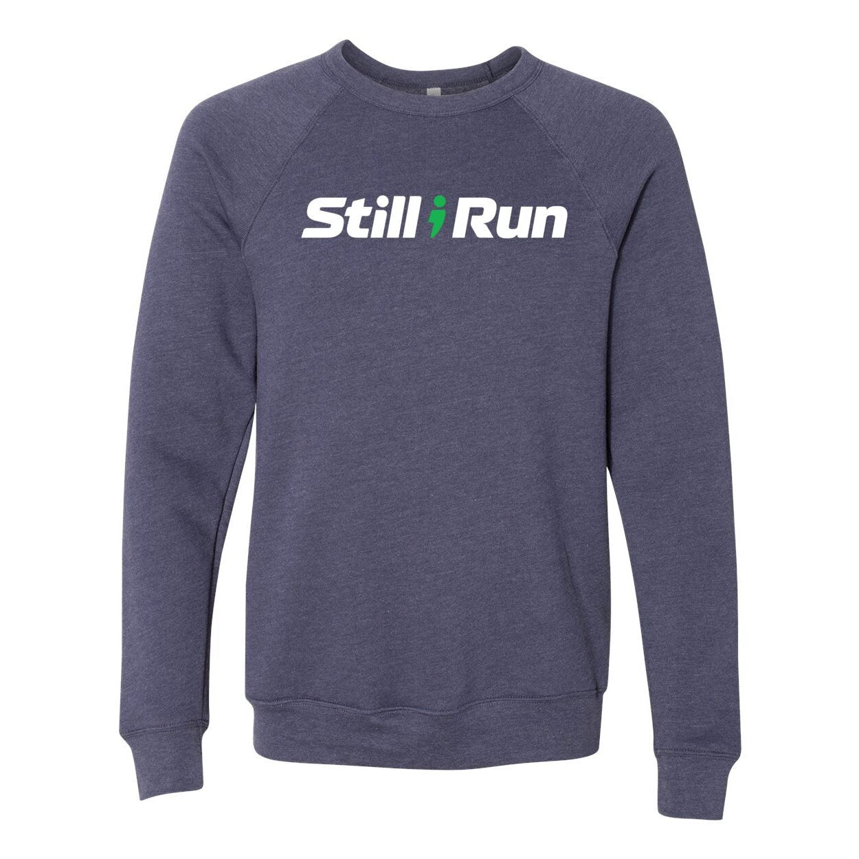 Still I Run Crewneck Sweatshirt