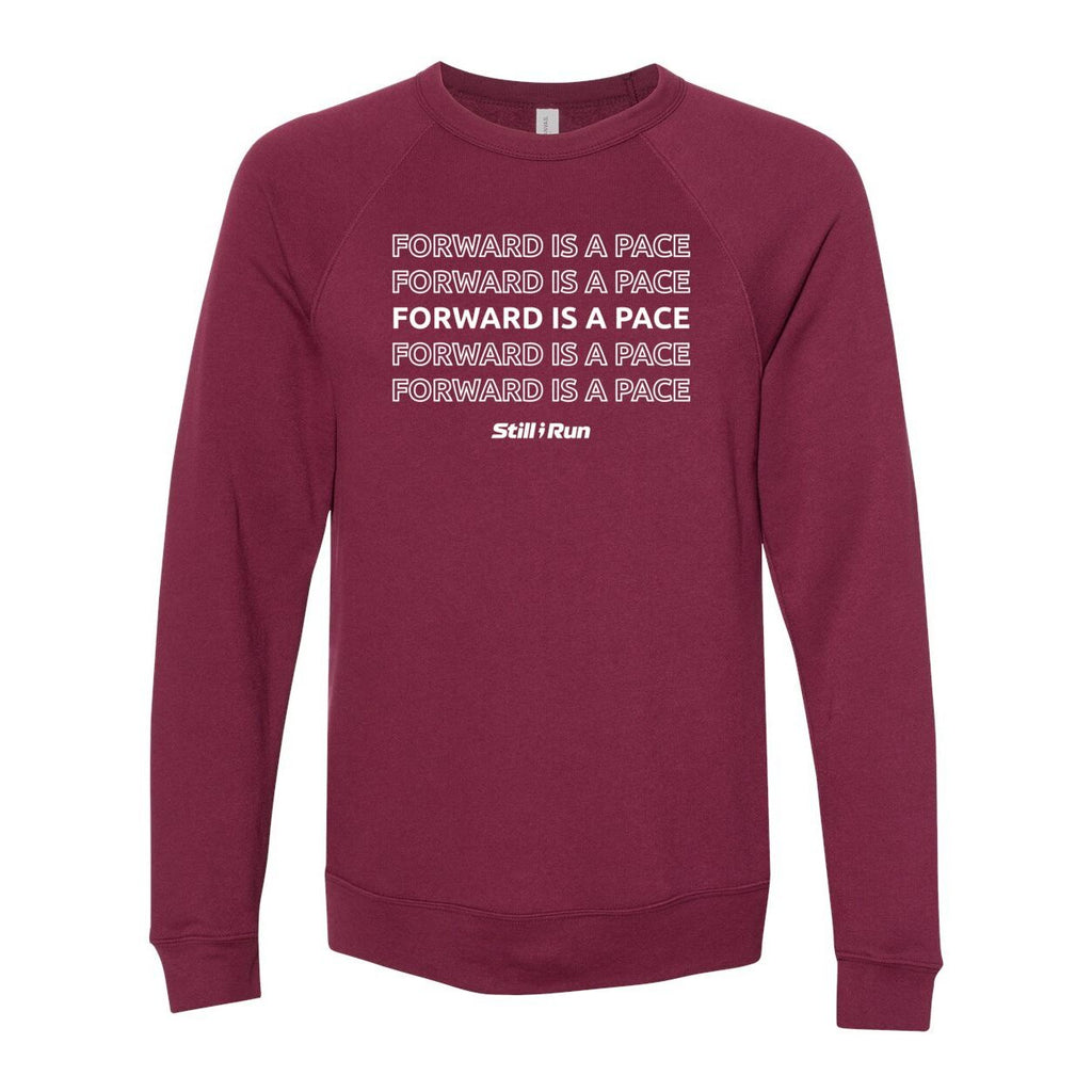 Forward is a Pace Crewneck Sweatshirt