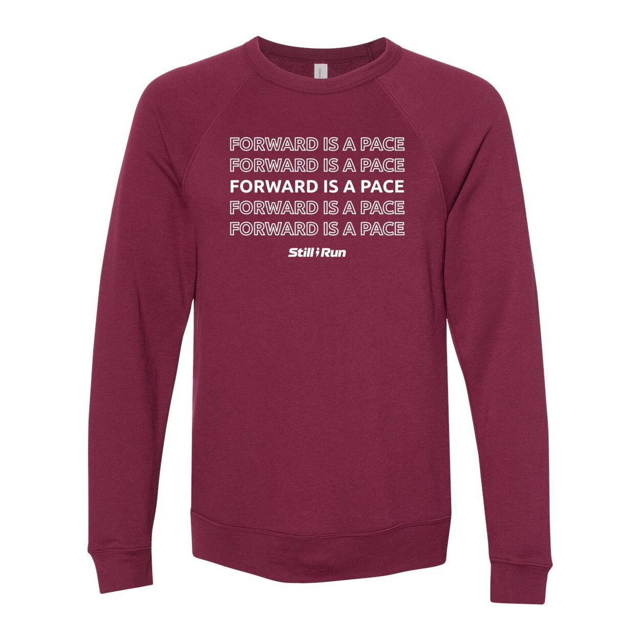 Forward is a Pace Crewneck Sweatshirt