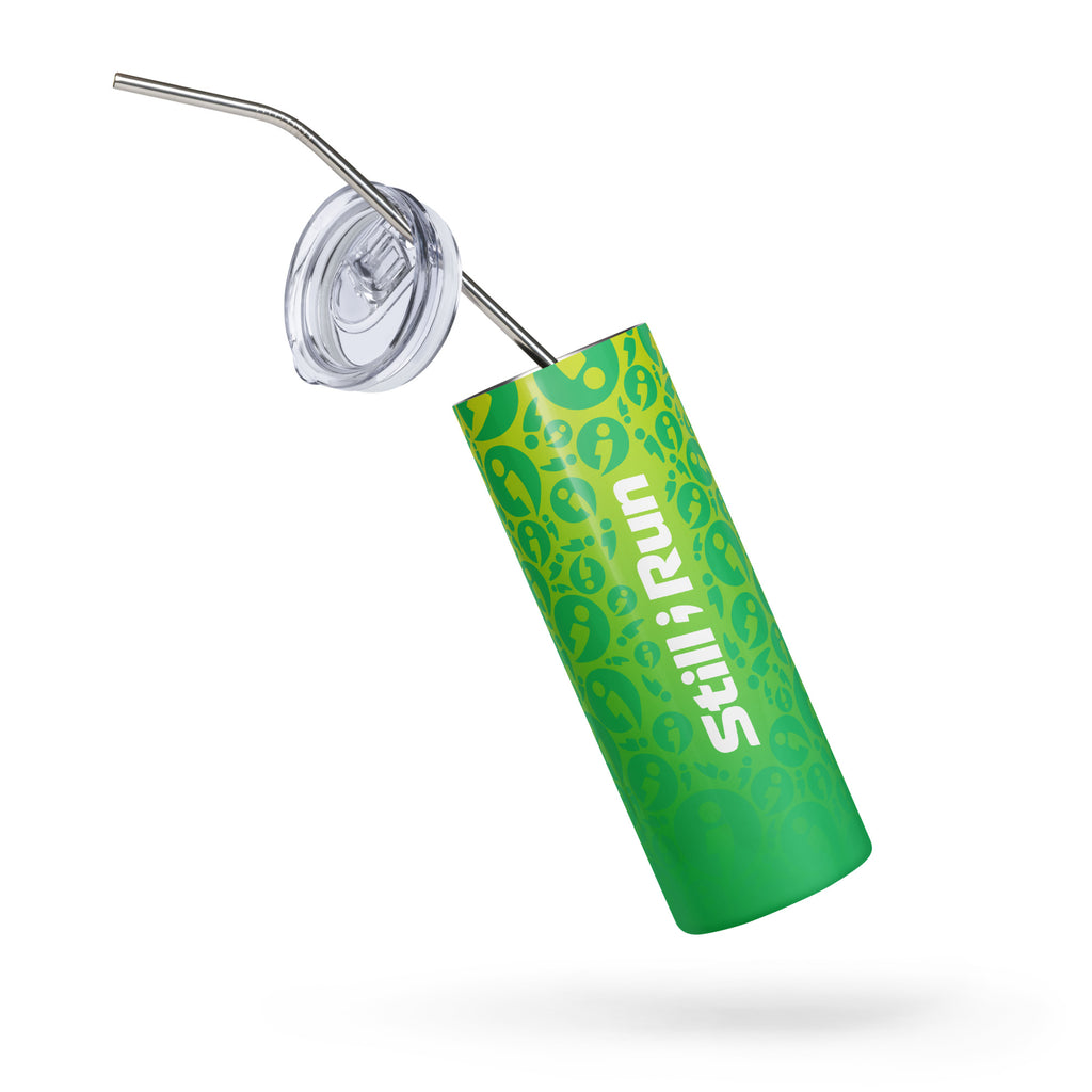 Still I Run 20oz Tumbler