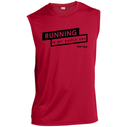 Running is my Battle Cry - Sleeveless Performance Tank